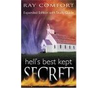 Hell's Best Kept Secret: With Study Guide