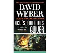 Hells Foundations Quiver by David Weber David Weber (Auteur)
