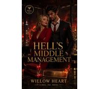 Hell's Middle Management: A Hell Inc. Romance