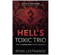 Hell's Toxic Trio