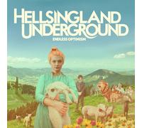 Hellsingland Underground - Endless Optimism [Compact Discs]