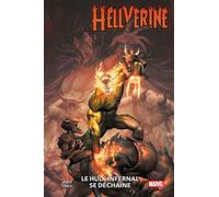 Hellverine T02 : Le Hulk Infernal se déchaîne - Benjamin Percy - Panini Comics - relié - Comics