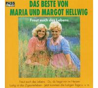 Hellwig, Maria & Margot - Freut Euch des Lebens [Import]