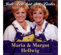 Hellwig,Maria & Margot - Jede Zeit Hat Ihre Lieder