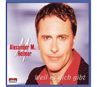 Helmer M.Alexander - Weil ES Dich Gibt [Import]
