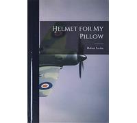 Helmet for My Pillow