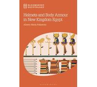 Helmets and Body Armour in New Kingdom Egypt