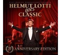 Helmut Lotti Goes Classic - 30Th Anniversary Edition