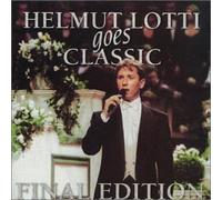 Helmut Lotti - Goes Classic Final Edition [Import]