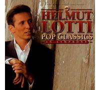 Helmut Lotti – Pop Classics : In Symphony – CD – Neuf