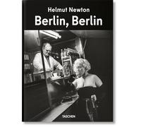 Helmut Newton. Berlin, Berlin