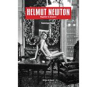 Helmut Newton - Magnifier le désastre