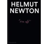 Helmut Newton: One-off - Philippe Garner - Phaidon Press - relié - Beau livre