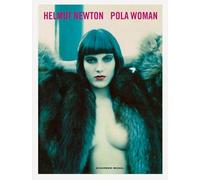 Helmut Newton Pola Woman (New Paperback edition)