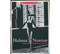 Helmut Newton pour la liberté de la presse