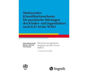 Helmut Remschmi Multiaxiales Klassifikationsschema für psychische Störun (Relié)