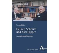 Helmut Schmidt und Karl Popper: Gespräche ohne Zigaretten