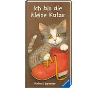 Helmut Spanner Ich bin die kleine Katze (Relié)