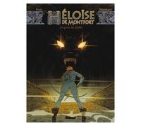Richard Marazano & Alfonso Font – Héloïse de Montfort Tome 02: Le pont du diable – Cartonné – Glénat