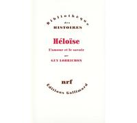 Héloïse: L'amour et le savoir