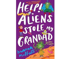 Help Aliens Stole My Grandad