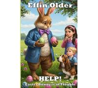 HELP! Easter Bunny is in Trouble