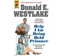 Help I Am Being Held Prisoner by Donald E. Westlake Inconnu (Auteur)
