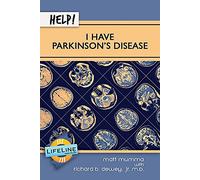 Help! I Have Parkinson's Disease (LifeLine Mini-books)