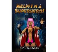 Help! I'm a Superhero, Book 1