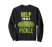 Help I'm in A Pickle Jeu de Mots Sarcastique drôle pour Les Amateurs de cornichons Sweatshirt