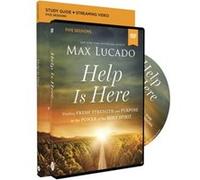 Help Is Here Study Guide with DVD by Max Lucado Max Lucado (Auteur)
