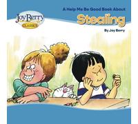 Help Me Be Good Book about Stealing