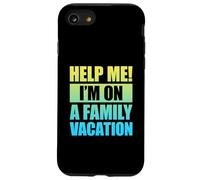 Help Me I'm On A Family Vacation Coque pour iPhone SE (2020) / 7 / 8
