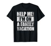 Help Me I'm on A Family Vacation T-Shirt