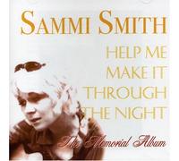 Help Me Make It Through The Night: The Memorial Album by Sammi Smith