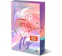 Help Me to Fly | D. C. Odesza D. C. OdeszaD. C. Odesza (Auteur)