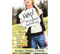 Help! My Family's Messed Up Emily Parke Chase (Auteur)