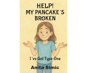 Help! My Pancake's Broken: I've Got Type One