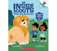 Help The Kind Lion: An Acorn Book (The Inside Scouts #1)