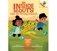 Help The Strong Cheetah: An Acorn Book (The Inside Scouts #3)