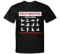 Help Wanted Adult Positions Available Funny Graphic Shirt Tee Men T Shirt Black XL