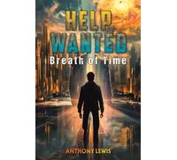 Help Wanted: Breath of Time