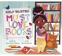 Help Wanted, Must Love Books