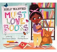 Help Wanted, Must Love Books