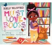 Help Wanted, Must Love Books
