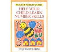 Help Your Child Learn Number Skills, Usborne Parents' Guides Susan Meredith (Auteur)