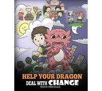 Help Your Dragon Deal With Change