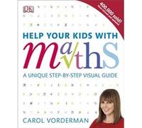 Help Your Kids With Maths (Flexibound) Carol Vorderman, (Auteur)