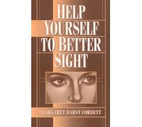 Help Yourself to Better Sight