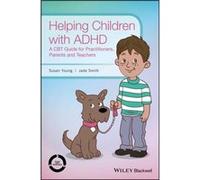 Helping Children with ADHD by Jade Smith Susan Young, Jade Smith (Auteur)